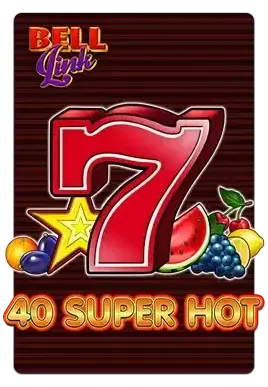 Slot 40 Super Hot Bell Link